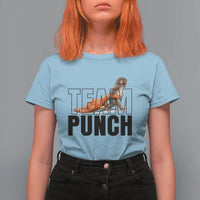 Team Punch Monkey T Shirt For Women Viral Trend Baby Monkey Meme