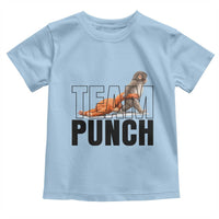 Team Punch Monkey Toddler T Shirt Viral Trend Baby Monkey Meme