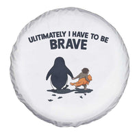 Punch Monkey And Nihilist Penguin Viral Spare Tire Cover Ultimately I Have To Be Brave