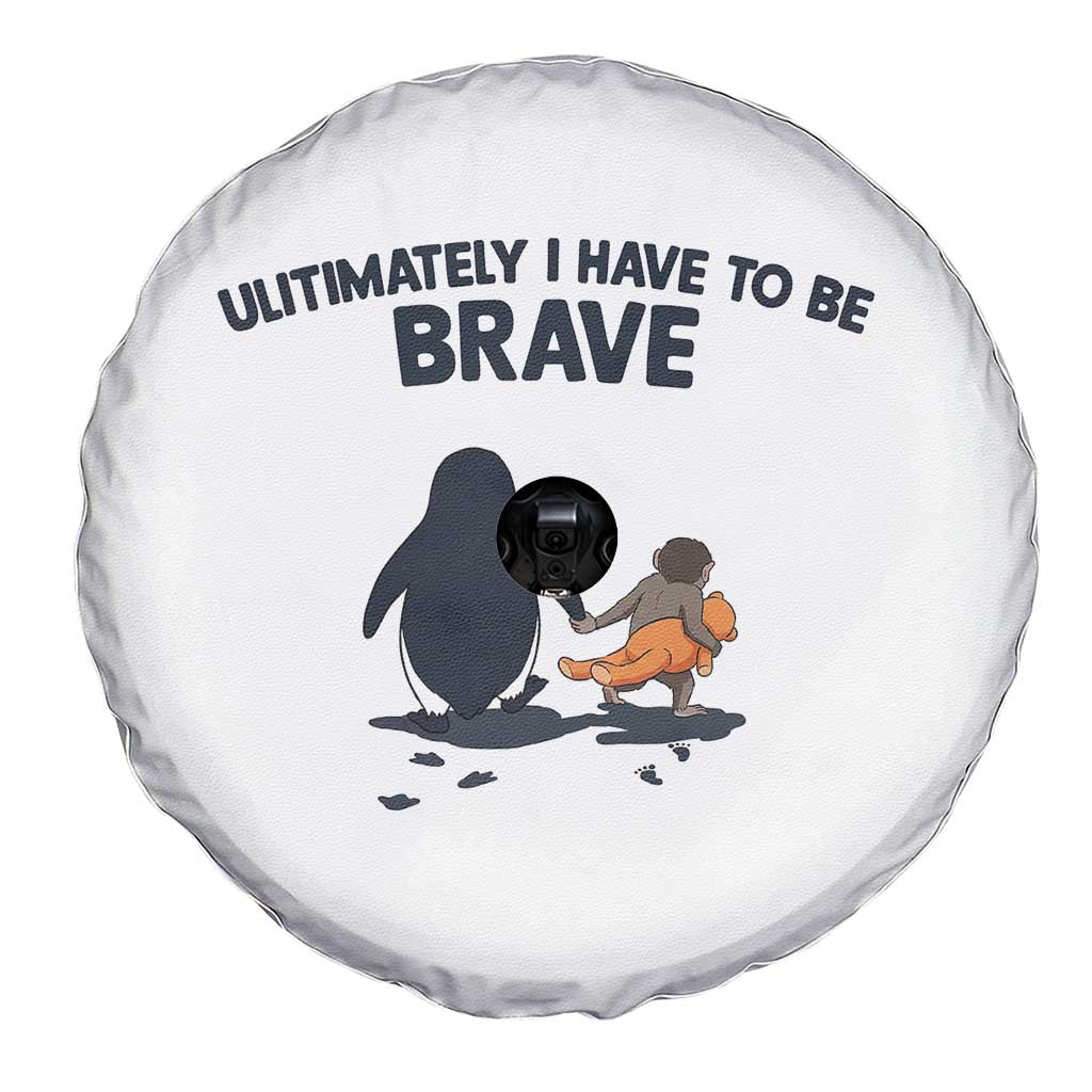 Punch Monkey And Nihilist Penguin Viral Spare Tire Cover Ultimately I Have To Be Brave