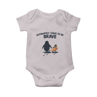 Punch Monkey And Nihilist Penguin Viral Baby Onesie Ultimately I Have To Be Brave