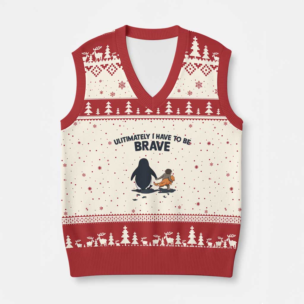 Punch Monkey And Nihilist Penguin Viral V-Neck Knit Sweater Vest Ultimately I Have To Be Brave