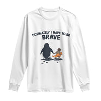 Punch Monkey And Nihilist Penguin Viral Long Sleeve Shirt Ultimately I Have To Be Brave