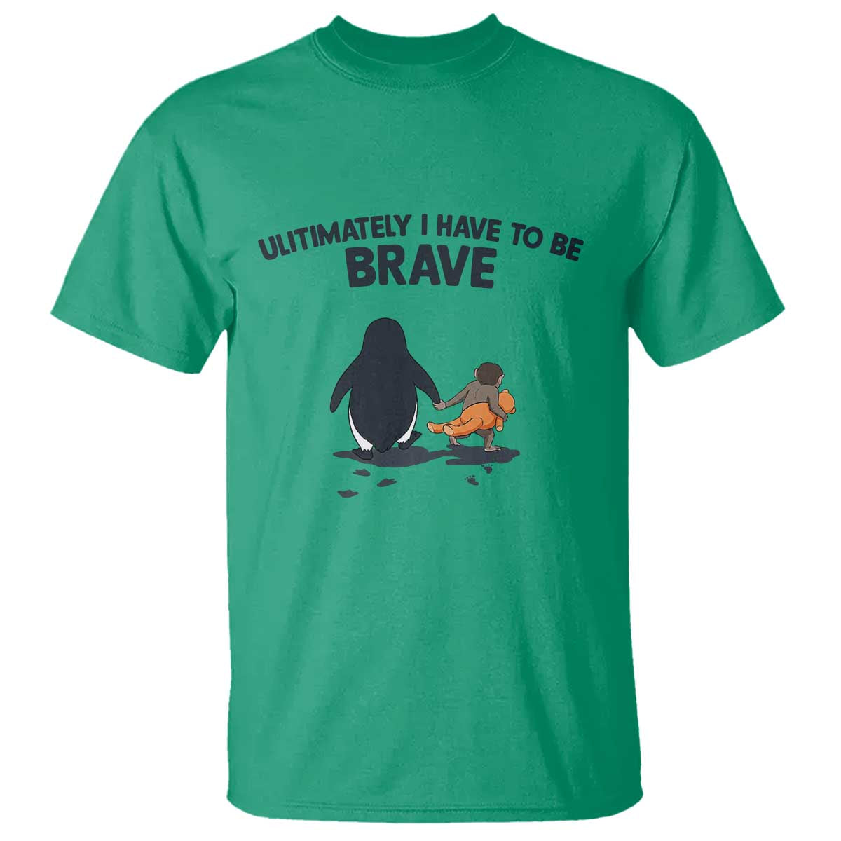 Punch Monkey And Nihilist Penguin Viral T Shirt Ultimately I Have To Be Brave