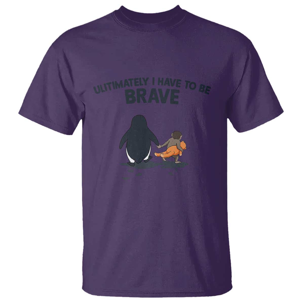 Punch Monkey And Nihilist Penguin Viral T Shirt Ultimately I Have To Be Brave