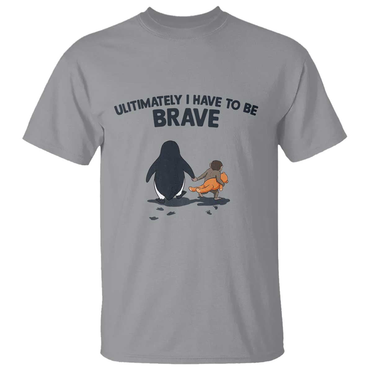 Punch Monkey And Nihilist Penguin Viral T Shirt Ultimately I Have To Be Brave