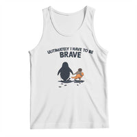 Punch Monkey And Nihilist Penguin Viral Tank Top Ultimately I Have To Be Brave