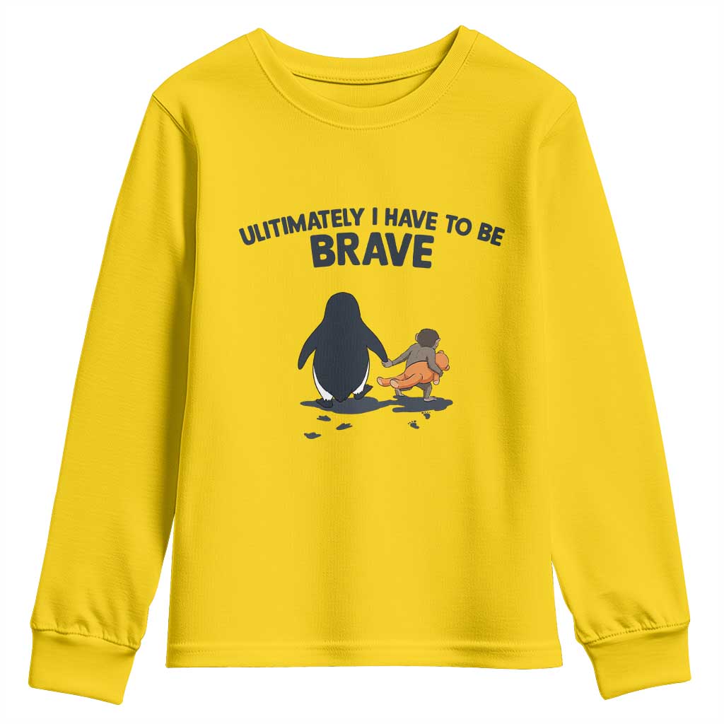 Punch Monkey And Nihilist Penguin Viral Youth Sweatshirt Ultimately I Have To Be Brave