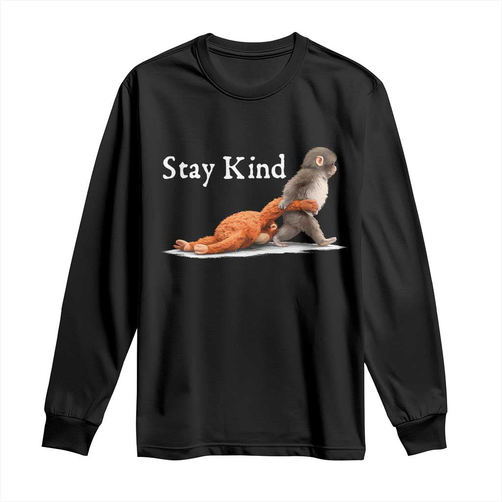 Punch Monkey Viral Trend Long Sleeve Shirt Stay Kind