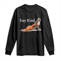 Punch Monkey Viral Trend Long Sleeve Shirt Stay Kind