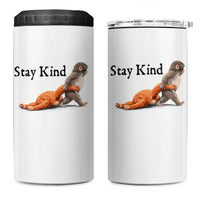 Punch The Monkey Meme 4 in 1 Can Cooler Tumbler Stay Kind