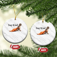Punch The Monkey Meme Ceramic Ornament Stay Kind