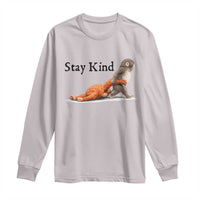 Punch The Monkey Meme Long Sleeve Shirt Stay Kind