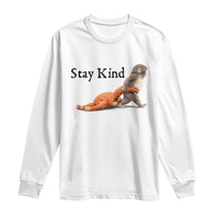 Punch The Monkey Meme Long Sleeve Shirt Stay Kind