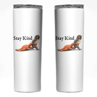 Punch The Monkey Meme Skinny Tumbler Stay Kind