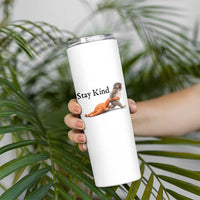 Punch The Monkey Meme Skinny Tumbler Stay Kind
