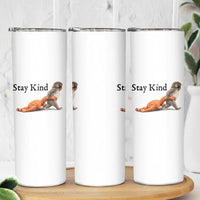 Punch The Monkey Meme Skinny Tumbler Stay Kind
