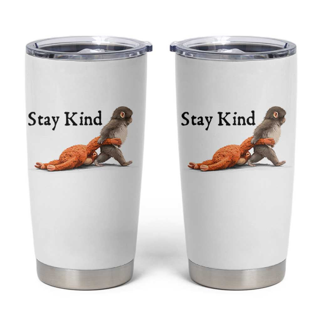 Punch The Monkey Meme Tumbler Cup Stay Kind