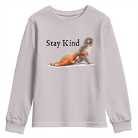Punch The Monkey Meme Youth Sweatshirt Stay Kind