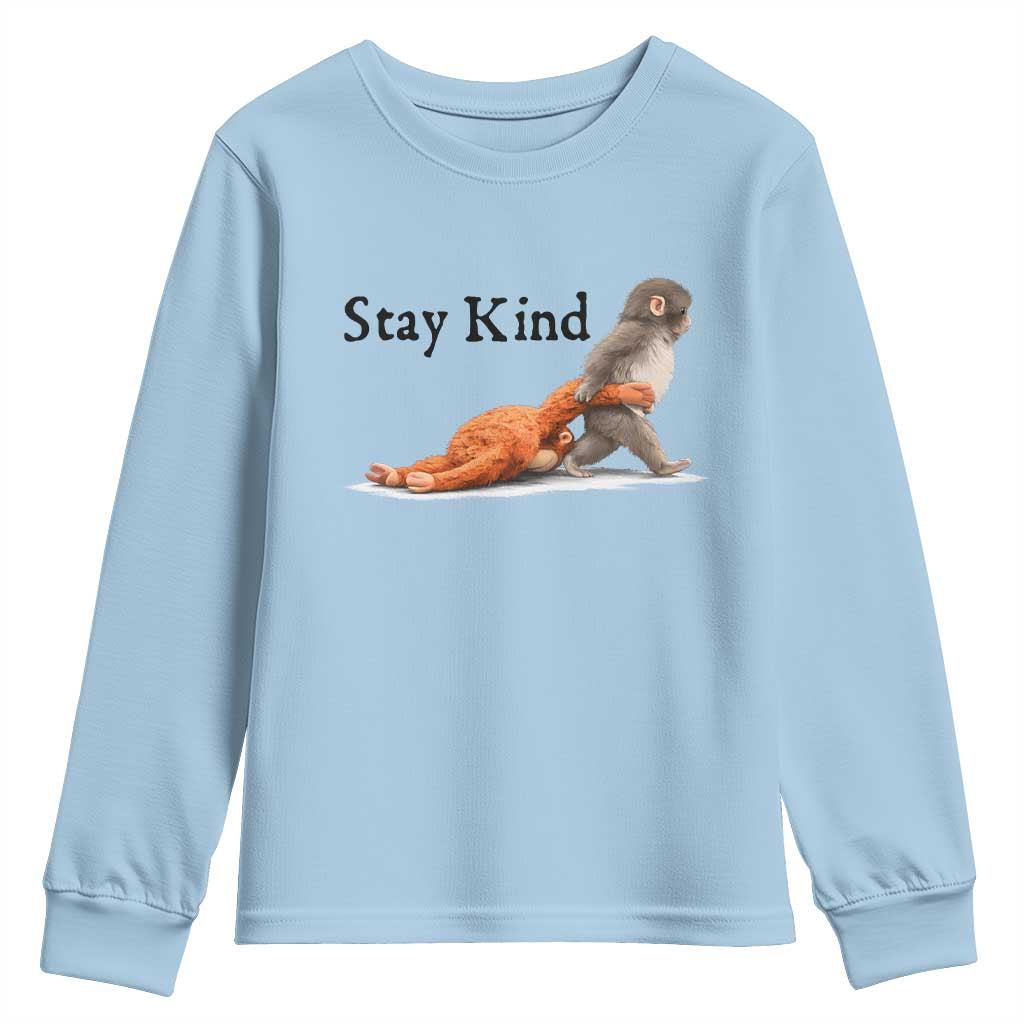 Punch The Monkey Meme Youth Sweatshirt Stay Kind