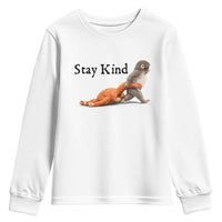Punch The Monkey Meme Youth Sweatshirt Stay Kind