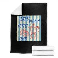 Tired Moms Coffee Club Throw Blanket Funny Mommy Mama Coffee Lover