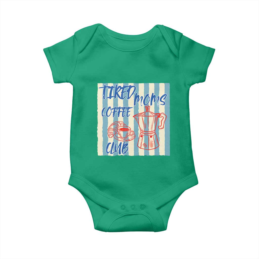 Tired Moms Coffee Club Baby Onesie Funny Mommy Mama Coffee Lover