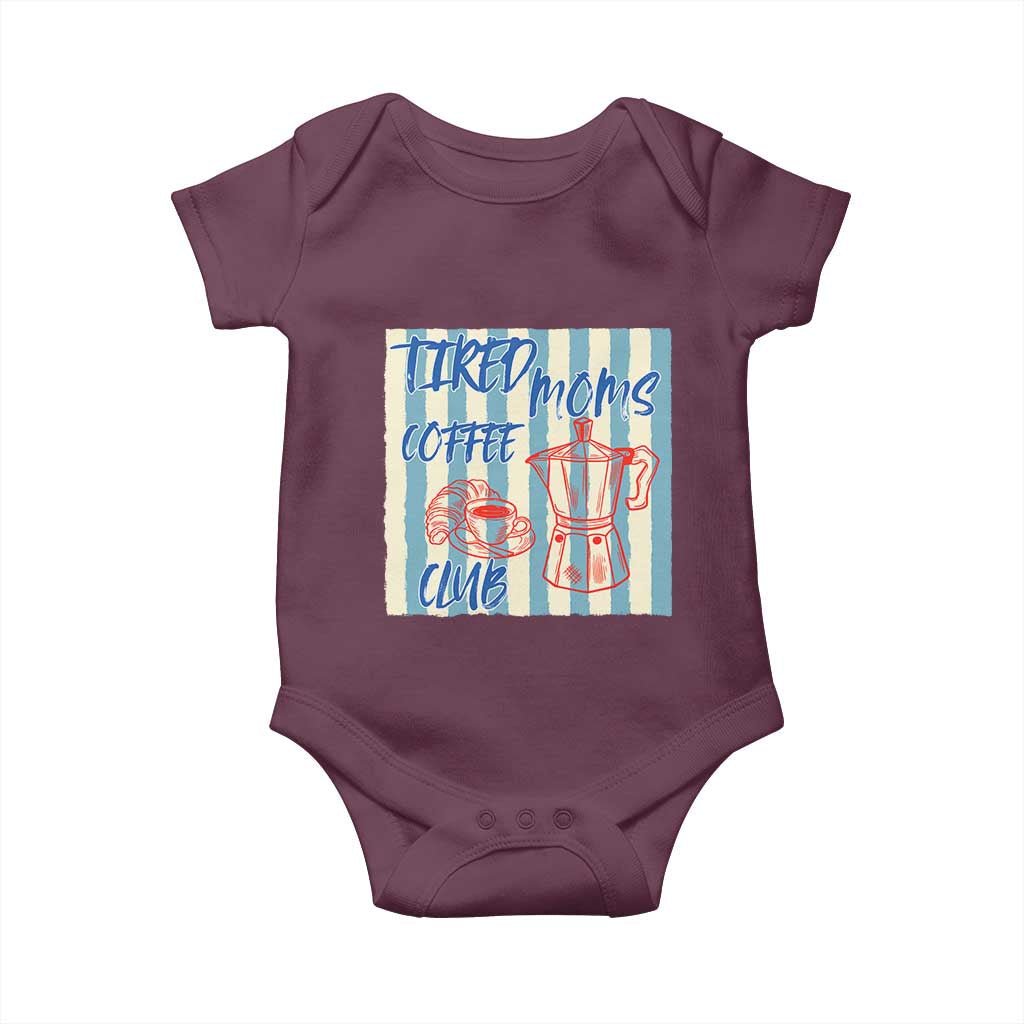 Tired Moms Coffee Club Baby Onesie Funny Mommy Mama Coffee Lover