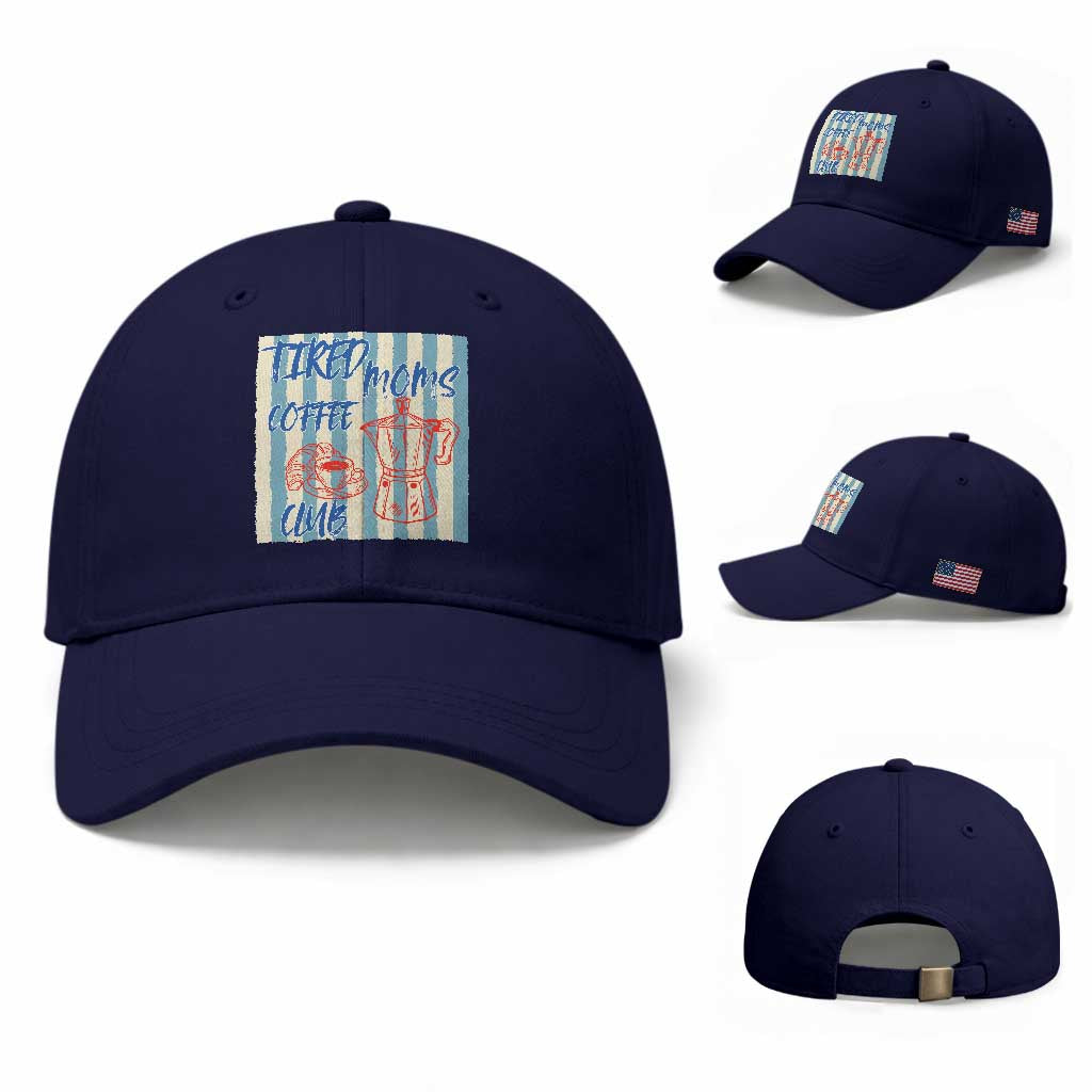 Tired Moms Coffee Club Baseball Cap Funny Mommy Mama Coffee Lover