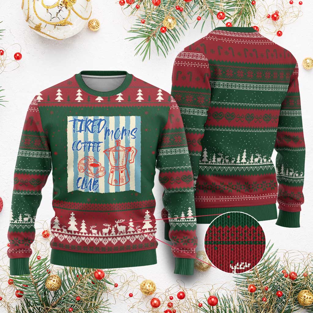 Tired Moms Coffee Club Ugly Christmas Sweater Funny Mommy Mama Coffee Lover