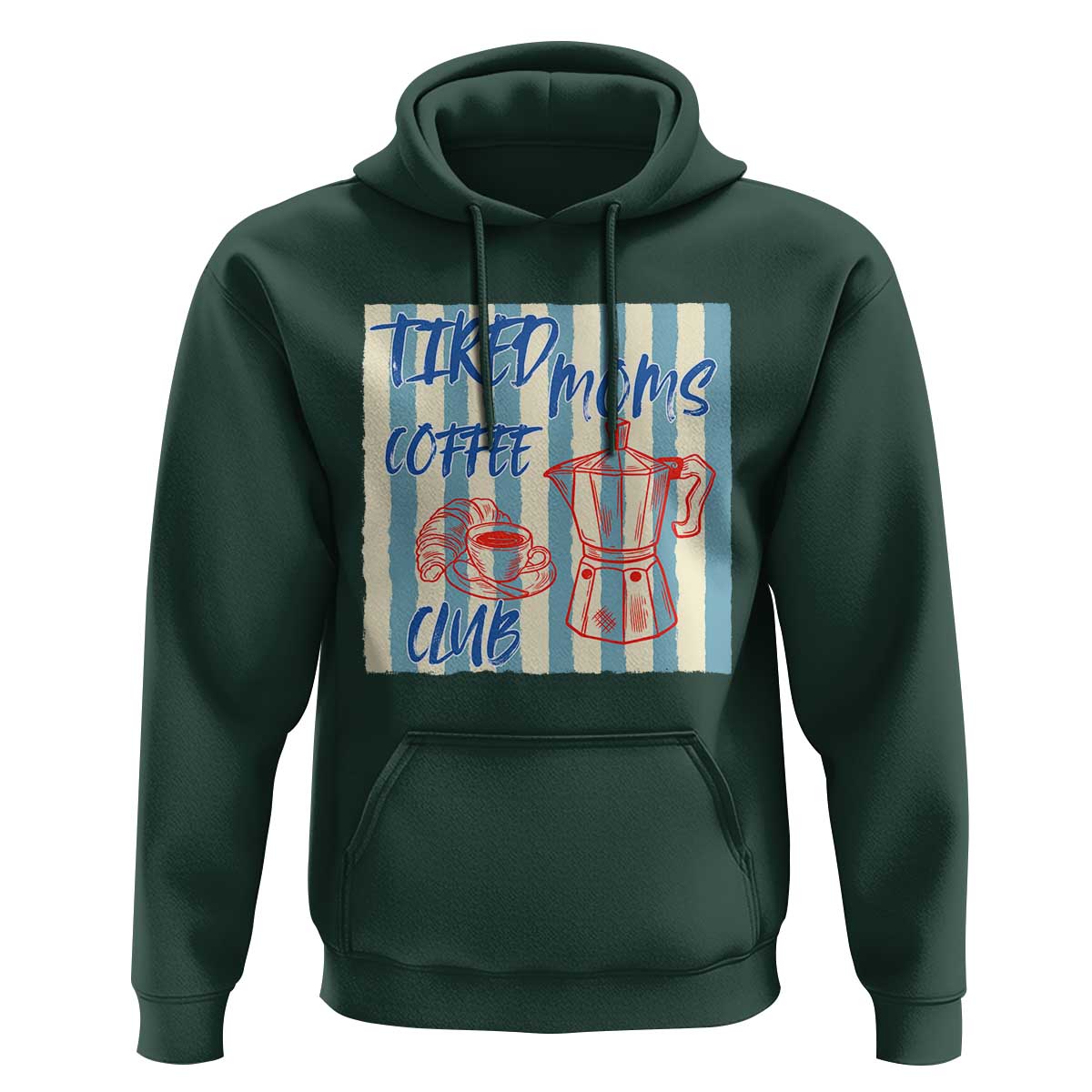 Tired Moms Coffee Club Hoodie Funny Mommy Mama Coffee Lover