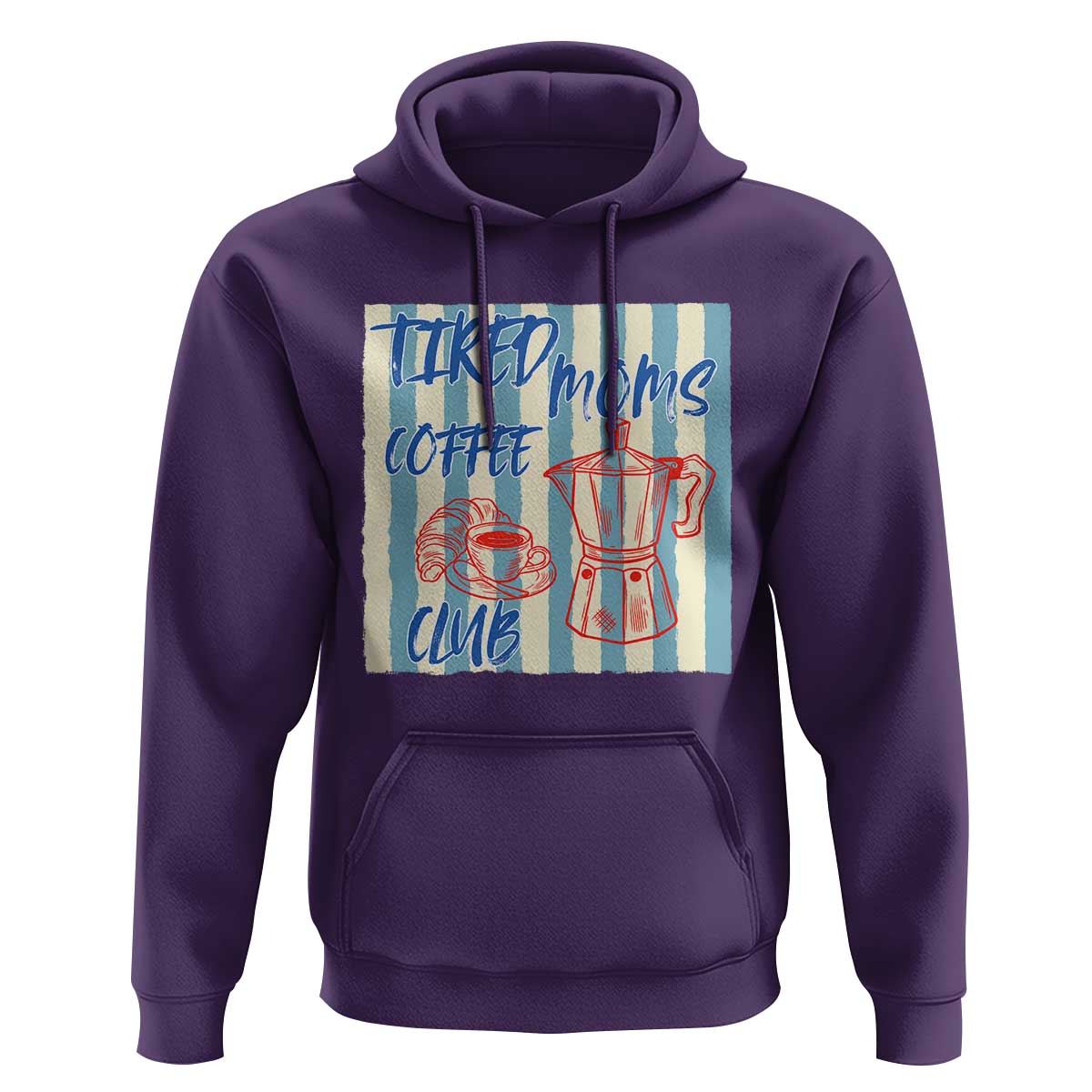 Tired Moms Coffee Club Hoodie Funny Mommy Mama Coffee Lover