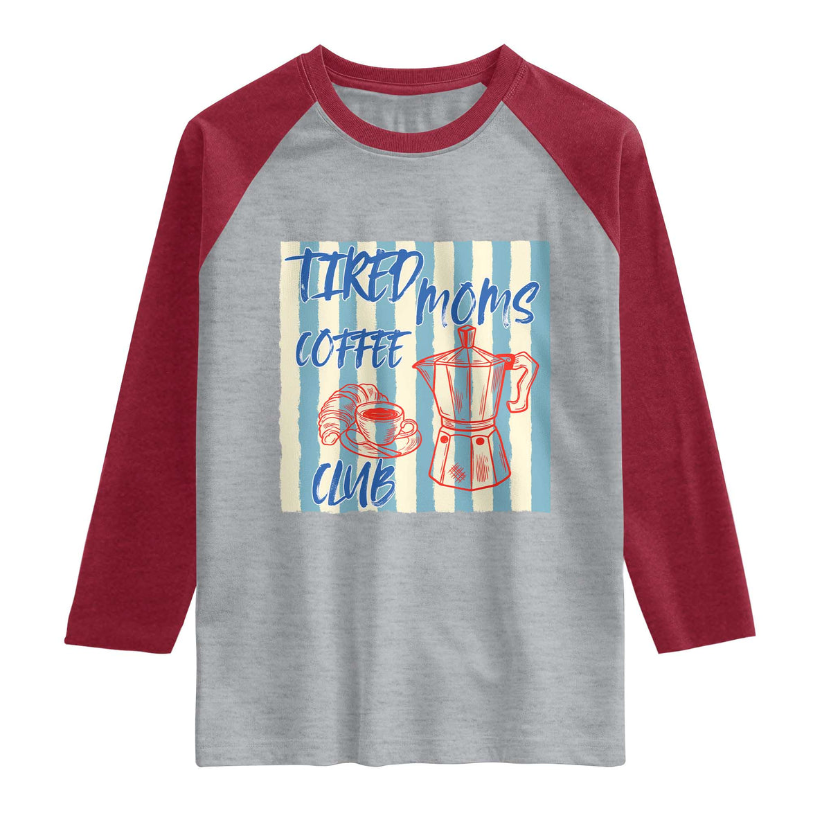 Tired Moms Coffee Club Raglan Shirt Funny Mommy Mama Coffee Lover