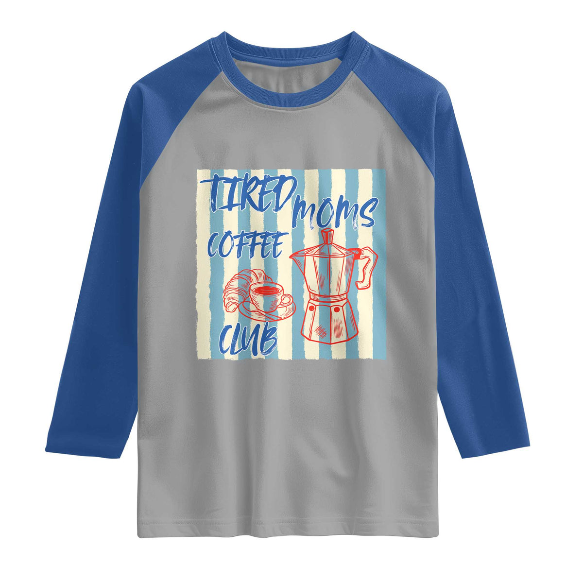 Tired Moms Coffee Club Raglan Shirt Funny Mommy Mama Coffee Lover