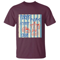 Tired Moms Coffee Club T Shirt Funny Mommy Mama Coffee Lover
