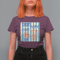 Tired Moms Coffee Club T Shirt For Women Funny Mommy Mama Coffee Lover