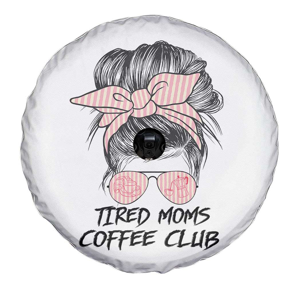 Tired Moms Coffee Club Spare Tire Cover Messy Bun Mom Life Coffee Lover