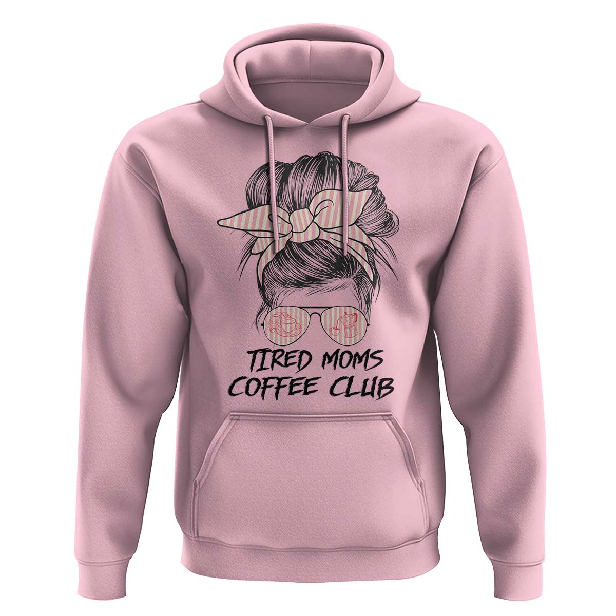 Tired Moms Coffee Club Hoodie Messy Bun Mom Life Coffee Lover
