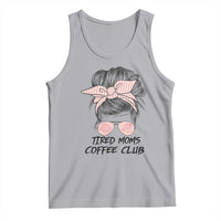 Tired Moms Coffee Club Tank Top Messy Bun Mom Life Coffee Lover