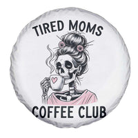 Tired Moms Coffee Club Spare Tire Cover Funny Skeleton Drinking Coffee Lover