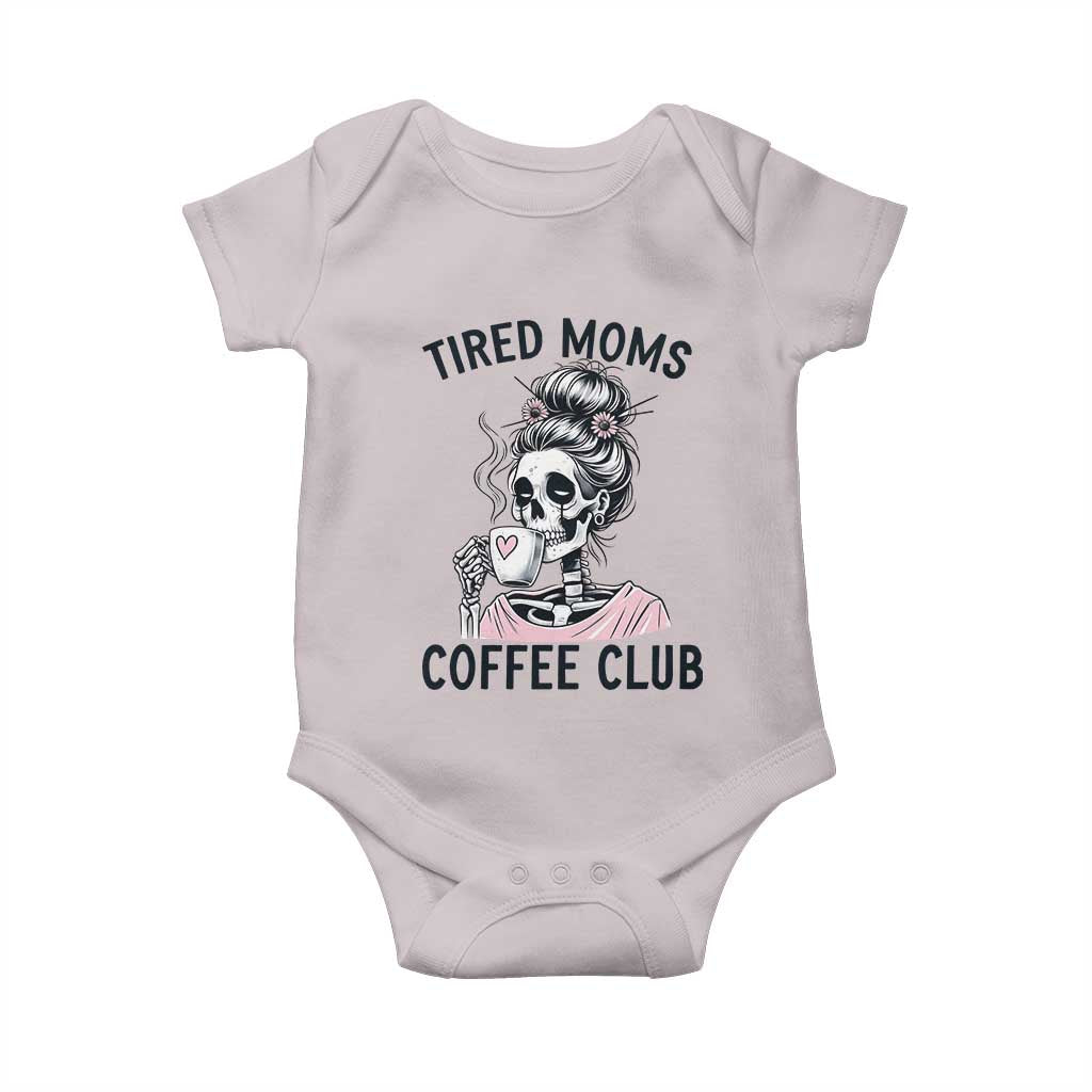 Tired Moms Coffee Club Baby Onesie Funny Skeleton Drinking Coffee Lover