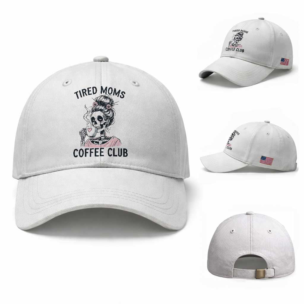 Tired Moms Coffee Club Baseball Cap Funny Skeleton Drinking Coffee Lover