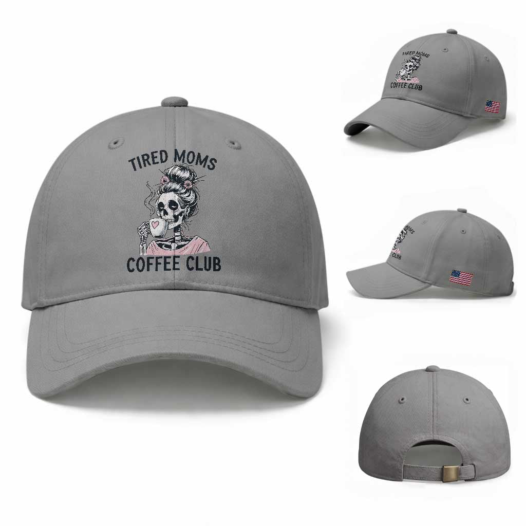 Tired Moms Coffee Club Baseball Cap Funny Skeleton Drinking Coffee Lover