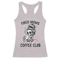 Tired Moms Coffee Club Racerback Tank Top Funny Skeleton Drinking Coffee Lover