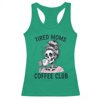 Tired Moms Coffee Club Racerback Tank Top Funny Skeleton Drinking Coffee Lover