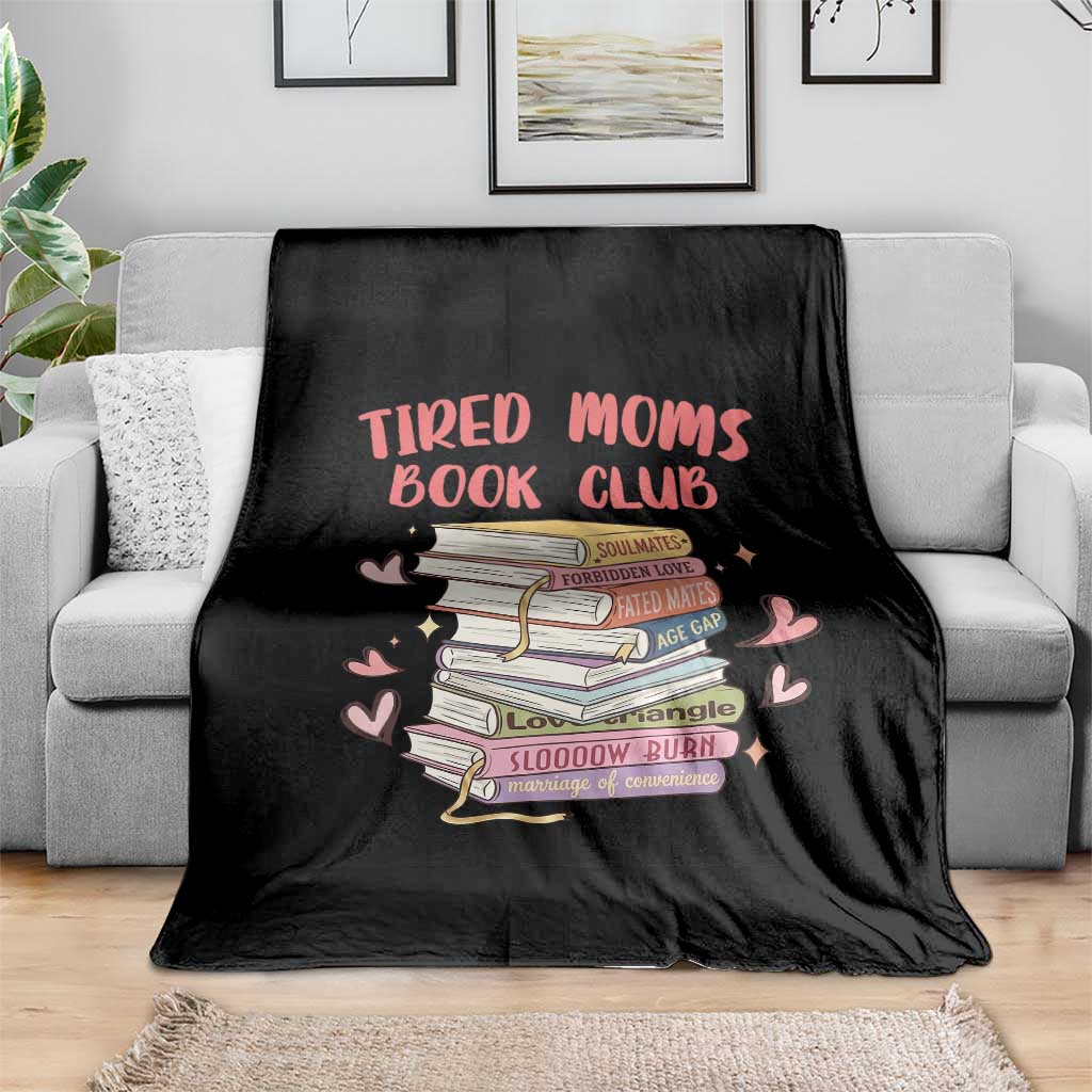 Tired Moms Book Club Throw Blanket Funny Bookish