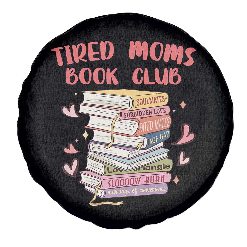 Tired Moms Book Club Spare Tire Cover Funny Bookish