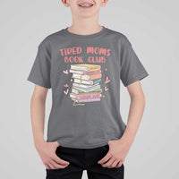 Tired Moms Book Club T Shirt For Kid Funny Bookish