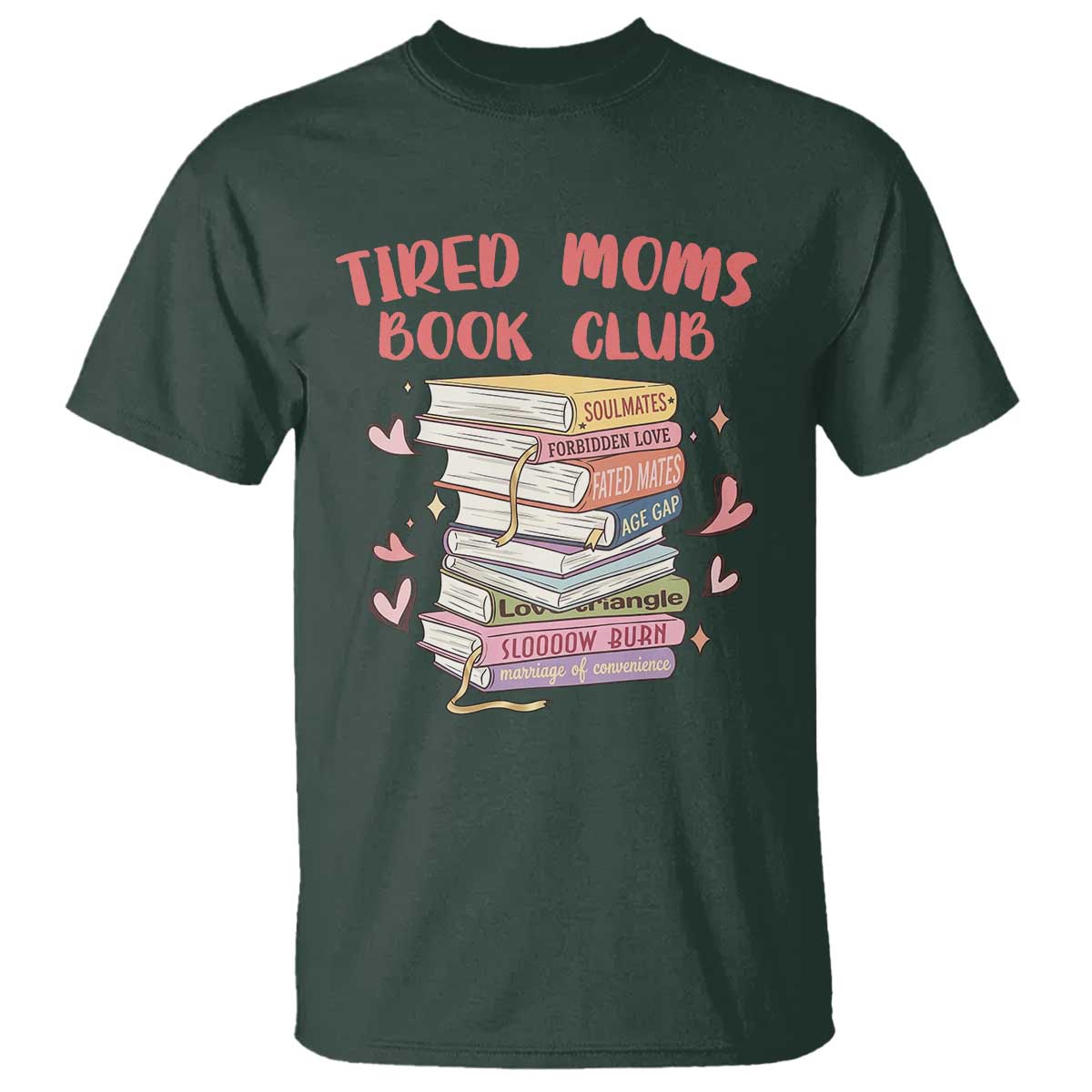 Tired Moms Book Club T Shirt Funny Bookish