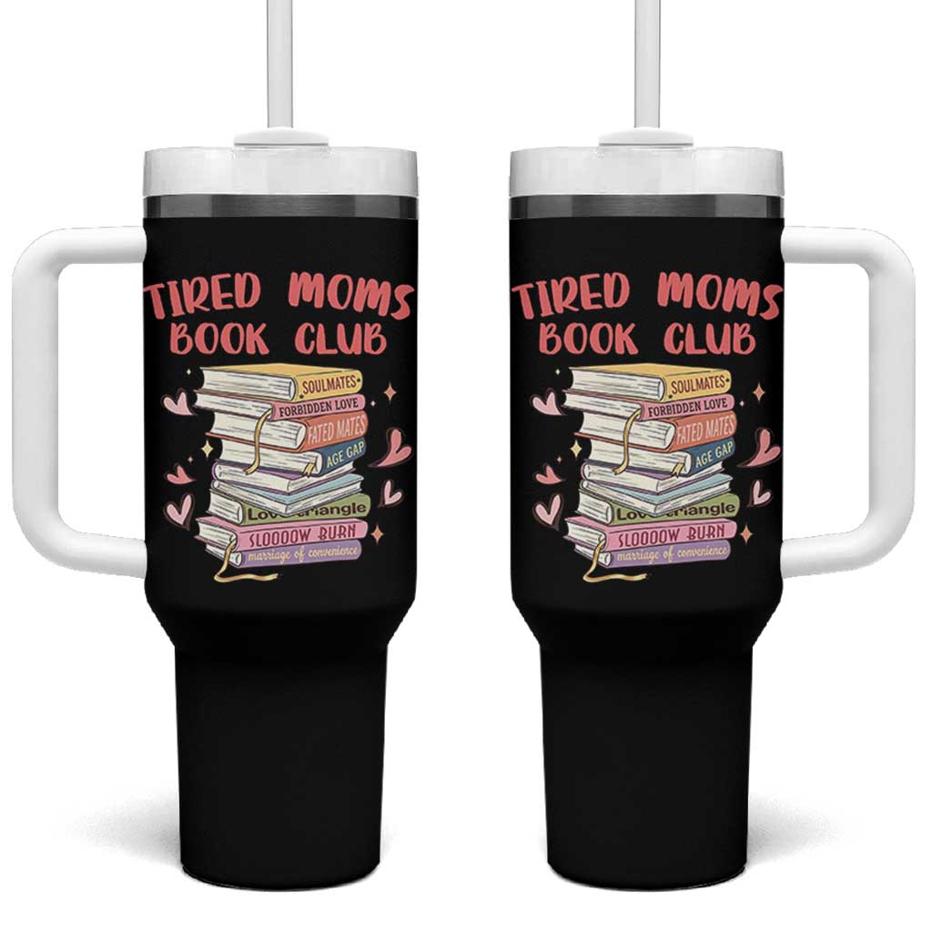 Tired Moms Book Club Tumbler With Handle Funny Bookish